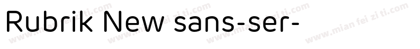 Rubrik New sans-ser字体转换